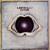 Leftfield: Song Of Life
