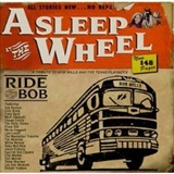 Asleep at the Wheel: Ride with Bob