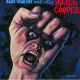 Alice Cooper: Raise Your Fist And Yell
