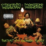 Marilyn Manson Portrait of an American Family Music