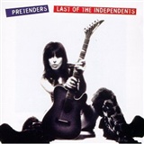 Pretenders: Last of the Independents