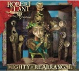 Robert Plant: Mighty Rearranger