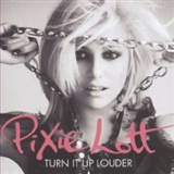 Pixie Lott: Turn It Up Louder