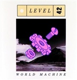 Level 42 World Machine Music