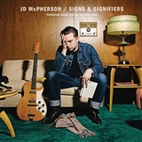 JD McPherson: Signs & Signifiers