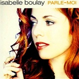 Isabelle Boulay: Parle moi