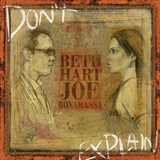 Beth Hart and Joe Bonamassa: Don't explain