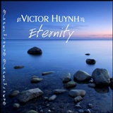 Victor Huynh: Eternity