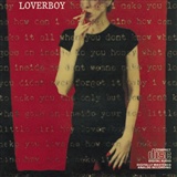 Loverboy: Turn Me Loose