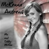 McKenna Andrews: Me Bobby McGee