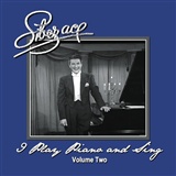 Liberace: I Play Piano And Sing (Volume Two)