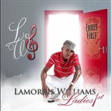 lamorris williams: its what ever