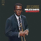 Miles Davis: My Funny Valentine
