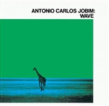 antonio carlos jobim: WAVE  (rarely recording )