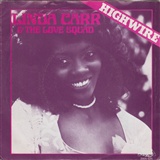 Linda Carr & the Love Squad: Highwire