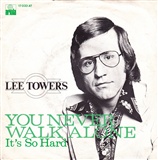 lee towers: you never walk alone