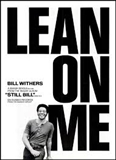 Bill Withers Lean On Me Music