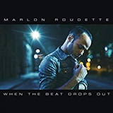 Marlon Roudette: when the beats drops out