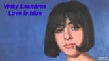 Vicky Leandros: Love Is Blue