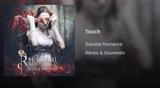 Suicidal romance: Touch