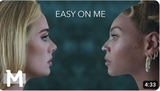 Adele and Beyonce: Easy On Me (Mashup)