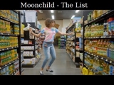 Moonchild: The List