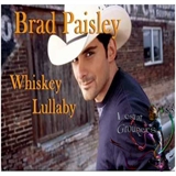 Brad Paisley: Whiskey Lullaby