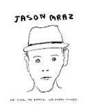 Jason Mraz Beautiful Mess Music