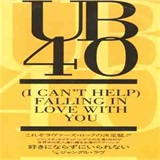 UB40: I Cant Help Falling In Love With You