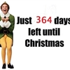 364 days left until Christmas !!