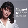 R.I.P Margot Kidder !!