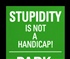 stupid is NOT handicap Puzzle