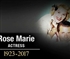 R I P Rose Marie
