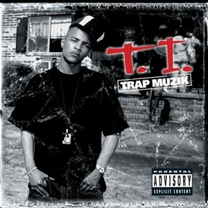 T.I.- Trap Muzik